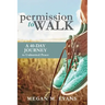 Permission to Walk
