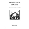 Modern Ideas in Chess