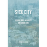 Sick City