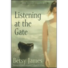Listening at the Gate