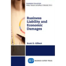 Business Liability and Economic Damages