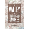 The Valley of Ten Thousand Smokes