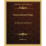 Transcendental Magic: Its Doctrine and Ritual