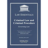 Criminal Law and Criminal Procedure, Law Essentials: Governing Law for Law School and Bar Exam Prep