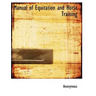 Manual of Equitation and Horse Training