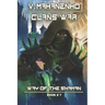 Clans War (The Way of the Shaman: Book #7): LitRPG Series