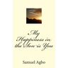 My Happiness in the Son is You