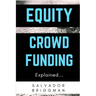 Equity Crowdfunding Explained