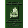 The Writings of Austin Osman Spare: Anathema of Zos, the Book of Pleasure, and the Focus of Life