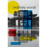 Ordinary Words