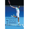 A Psychological Analysis of Tennis