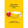 Chin-Chin; The Chinaman at Home