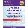 College Organic Chemistry Semester I: Practice Questions with Detailed Explanations