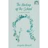 The Madcap of the School: A School Story