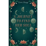 A Journey to Find Her Soul