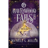 Awaken the Soul: A Havenwood Falls High Novella