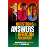 100 Questions and Answers About African Americans: Basic research about African American and Black identity, language, history, culture, customs, poli