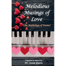 Melodious Musings of Love
