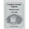 Loudoun County, Virginia Will Book Index, 1757-1946