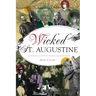 Wicked St. Augustine