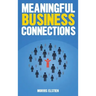 Meaningful Business Connections