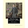 Malcolm Sage, Detective (1921). By: Herbert Jenkins: Herbert George Jenkins (1876 - 8 June 1923) was a British writer.