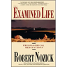 Examined Life: Philosophical Meditations