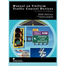 Manual on Uniform Traffic Control for Streets and Highways (Includes Changes 1 and 2 Dated May 2012)