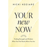 Your New Now