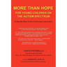 More Than Hope, for Young Children on the Autism Spectrum