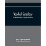 Woodhull Genealogy: The Woodhull Family In England And America