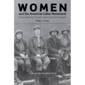 Women and the American Labor Movement