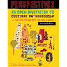 Perspectives: An Open Invitation to Cultural Anthropology