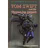 Tom Swift and His Thermo-Ion Jetpack