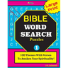 Large Print BIBLE WORD SEARCH Puzzles: 100 Themes With Verses To Awaken Your Spirituality!