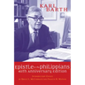 The Epistle to the Philippians, 40th Anniversary Edition