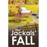 The Jackals' Fall
