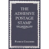 The Adhesive Postage Stamp