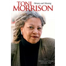 Toni Morrison: Memory and Meaning