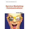 Service Marketing Communications