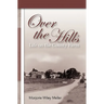 Over the Hills