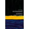 Veterinary Science: A Very Short Introduction
