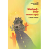 Manfred's Folly: Timmon's Legacy