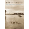 Landscape with Rowers: Poetry from the Netherlands