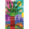Carnival of the Spirit