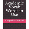 Academic Vocab Words in Use