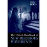 The Oxford Handbook of New Religious Movements