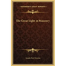 The Great Light in Masonry
