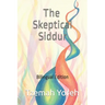 The Skeptical Siddur: Bilingual Edition