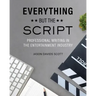 Everything but the Script: Professional Writing in the Entertainment Industry